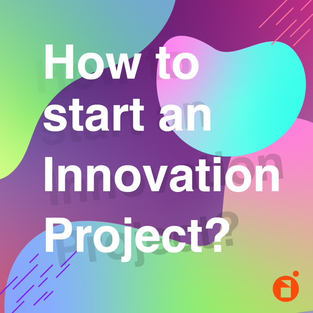 how to start an innovation project